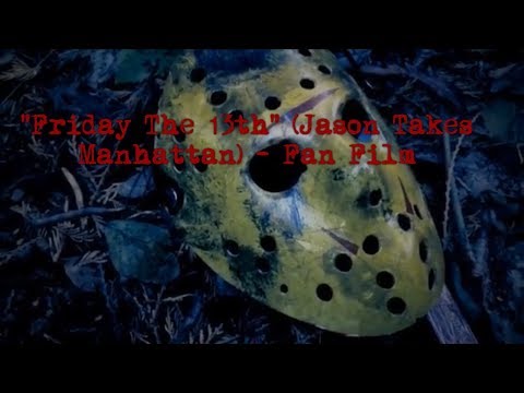 “Friday The 13th” (Jason Takes Manhattan) - Fan Film