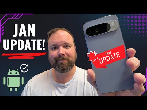 Google Pixel Update January 2026 IS HERE!