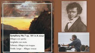 Ferdinand Ries: Symphony No.7 in A Minor, Op.181, Zurich Chamber Orchestra, Howard Griffiths
