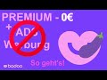 Badoo - So geht's kostenlos ohne Werbungen + Premium / free no ads + premium