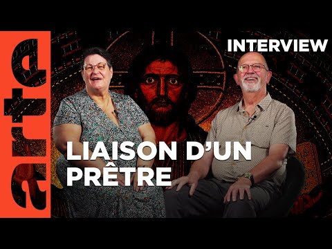 Liaison d'un prêtre | Célibat des prêtres | ARTE