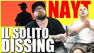 NAYT - QUANDO NON CI CREDE NESSUNO | RAP REACTION 2018
