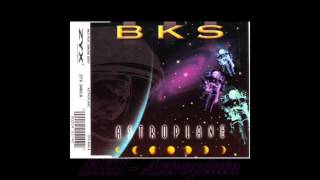 Bks - Astroplane (Matrix Extended Mix)