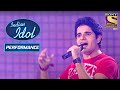 Mohit ने जीत लिया Alvida Performance से Judges का दिल Indian Idol Se