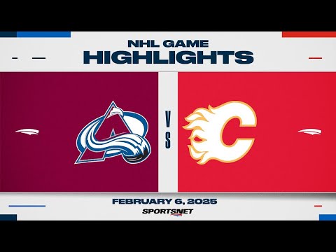 NHL Highlights | Avalanche vs. Flames - February 6, 2025