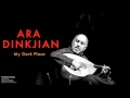 Ara Dinkjian Quartet - My Dark Place [ Finding Songs © 2013 Kalan Müzik ]