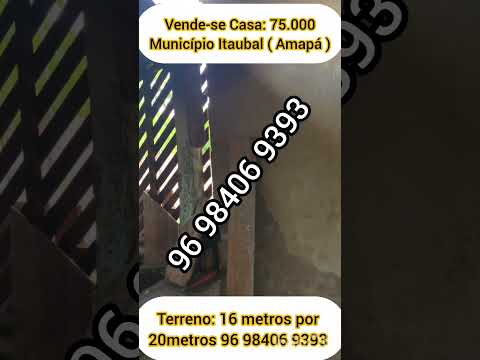 #Município #Itaubal ( #Estado #Amapá )#Vende-se