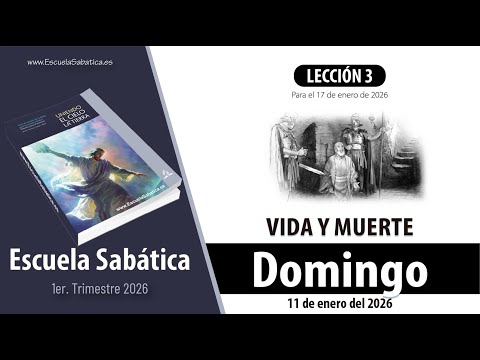 Escuela Sabática | Domingo 11 de enero del 2026 | Lección Alumnos