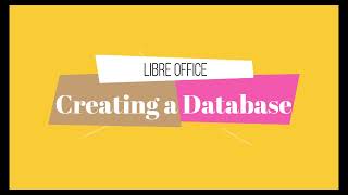 Download the video "Creating a Database in LibreOffice Base"