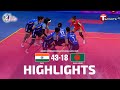 HIGHLIGHTS India Vs Bangladesh Match 12 Women S Kabaddi World Cup Bangladesh 2025 T Sports