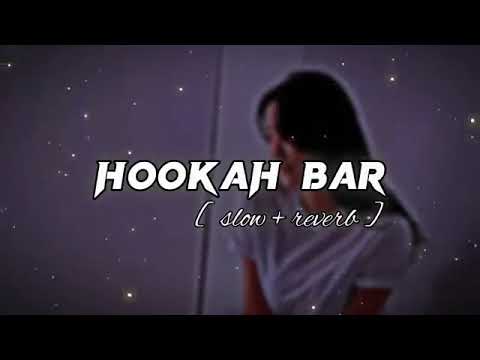 HOOKAH BAR song upload  release  day 3.5