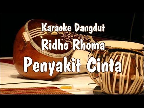 Karaoke Penyakit Cinta (Ridho Rhoma)