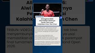 Alwi Farhan Tampil Luar Biasa di All England 2026, Akhirnya Kalahkan Chou Tien Chen