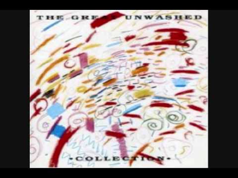 The Great Unwashed - Can't Find Water