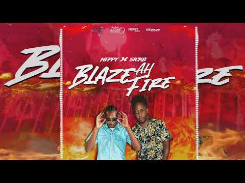 Neppy X Sick-o  Blaze Ah Fire Vincy Soca 2023 (update riddim)