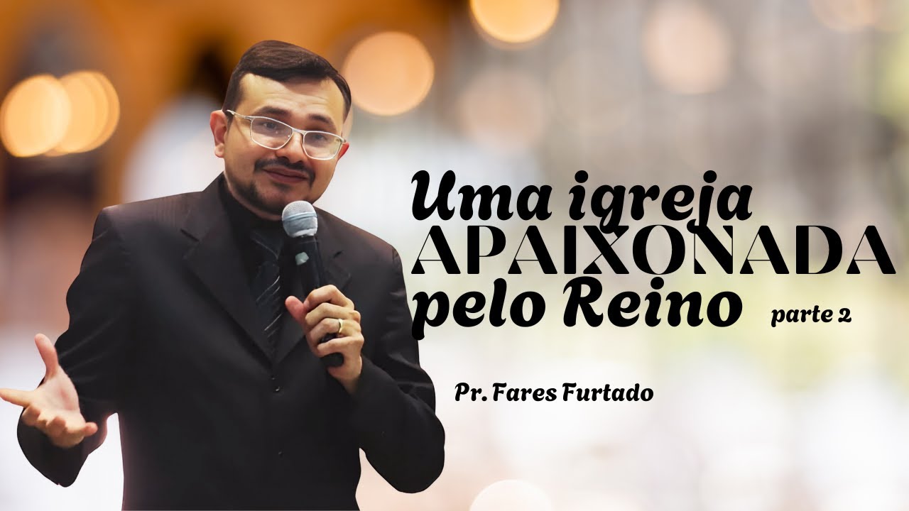 Uma igreja apaixonada pelo Reino - 14 anos [Parte 2] | Gileade Juazeiro