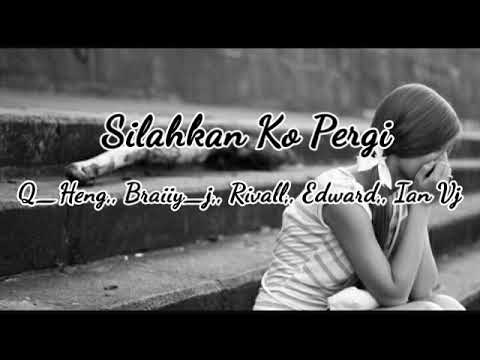 Silahkan Ko Pergi_-_ Qibata Crew x G.O.Q.8.C