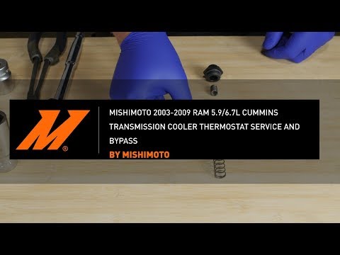 2003-2009 Ram 5.9L/ 6.7L Cummins Transmission Cooler Thermostat Service and Bypass by Mishimoto
