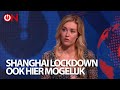 Shanghai lockdown ook hier mogelijk - Ongehoord Nieuws