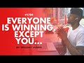 Ever Feel Like Everyone Is Winning Except You Here S What To Do 1704 Dre Baldwin