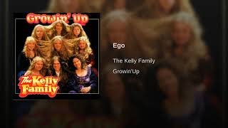 * The Kelly Family * Ego *