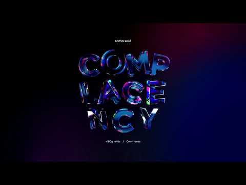 Soma Soul ft. Ed Begley - Complacency (Colyn Remix) [Atlant]