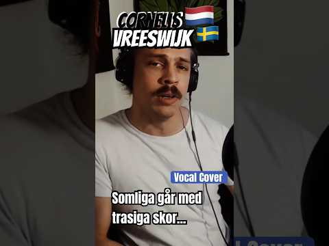 Cornelis Vreeswijk- Somliga Går Med Trasiga Skor #cornelisvreeswijk #covers #vocals