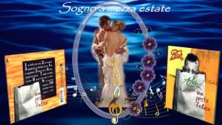 Pooh - Sogno a mezza estate - Album &quot;Un posto felice&quot; 1999