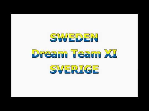Sweden Dream Team XI (All-time squad Sweden)