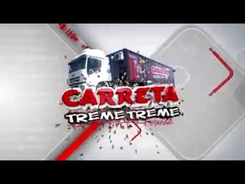 carreta treme treme evolution