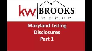 Maryland Real Estate Listing Disclosures Training - Part 1