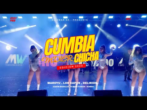 MIX CUMBIA CHICHA 2023 - Maroyu I Los capos I Delirios & Otros