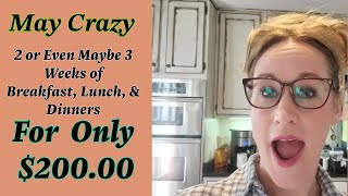 May Crazy Meal Plan for only $200.00 for 2 weeks or 3. Breakfast, Lunch, and Dinners