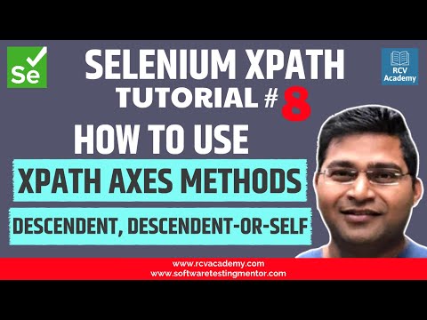 Selenium XPath Tutorial 8 Axes Method descendant descendant or self