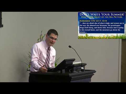 130630 AM Don't Waste Your Summer