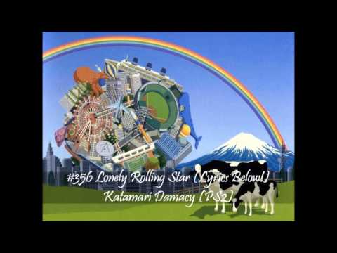 MistressZelda's List of Amazing VGM! #356 Lonely Rolling Star (Katamari Damacy)