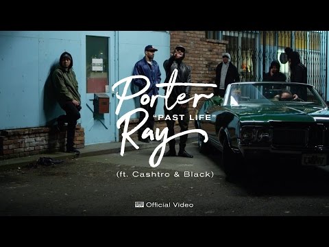 Porter Ray - Past Life [OFFICIAL VIDEO]