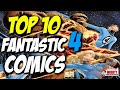 TOP 10 Fantastic Four Comics I Want to OWN