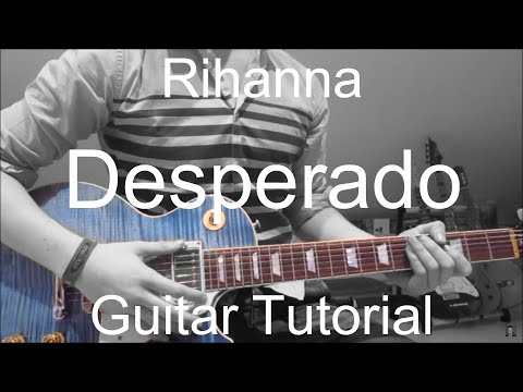 Desperado - Rihanna