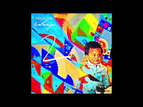 GetemLouie - Two prod. GetemLouie