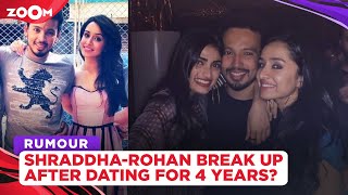 Shraddha Kapoor BREAKS UP with rumoured beau Rohan Shrestha after dating for 4 years?