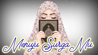 Download lagu Menuju Surgamu _ El Banat [ Lirik Animasi ] mp3