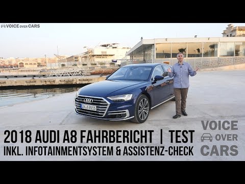 2018 Audi A8 Fahrbericht Test Review Tech Check Infotainment Voice over Cars - A8 kurz / lang / W12