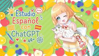 【#VtuberEspañol】¿ChatGPT puede enseñarme español real? Japonesa lo intenta de nuevo【#GPTLive】