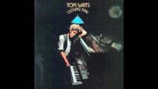 Tom Waits - Ice Cream Man (Closing Time)
