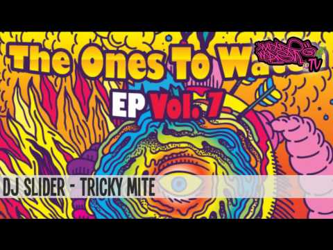 OUT NOW! DJ Slider - Tricky Mite [Mixmash Records]
