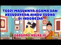 Masuknya Agama Dan Kebudayaan Hindu Budha Di Indonesia Sejarah Kelas 10 KHATULISTIWA MENGAJAR