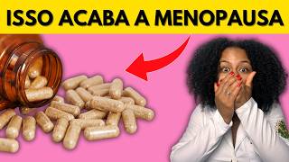 O Segredo Pra CURAR A MENOPAUSA Em CASA
