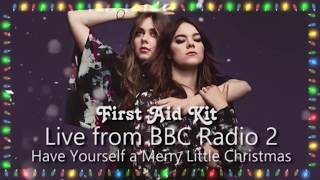 First Aid Kit - Have Yourself A Merry Little Christmas (Lyrics)