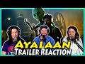 Ayalaan Official Trailer Reaction